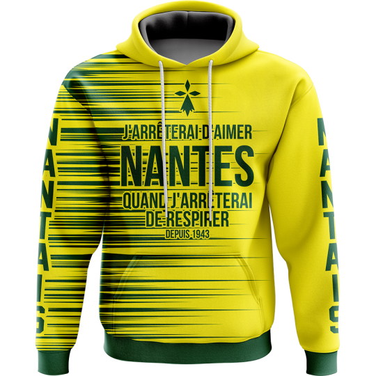 Sweat à capuche J'arrêterai d'aimer Nantes quand j'arrêterai de respirer - Supporters Nantes