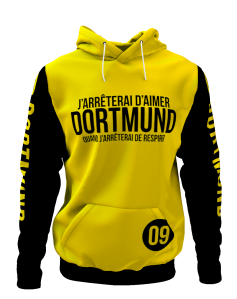 Kapuzensweatshirt J'arrêterai d'aimer Dortmund quand j'arrêterai de respirer - Fans Dortmund