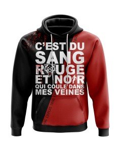 Veste à capuche C'est du sang rouge et noir qui coule dans mes veines - Supporters Lyon