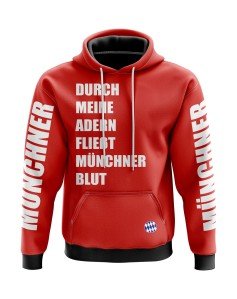 Kapuzensweatshirt Durch meine Adern fließt Münchner Blut - Fans München