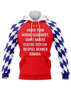 Sweat à capuche Unser Team wurde gegründet, damit andere Vereine sich ein Beispiel nehmen können - Supporters Munich